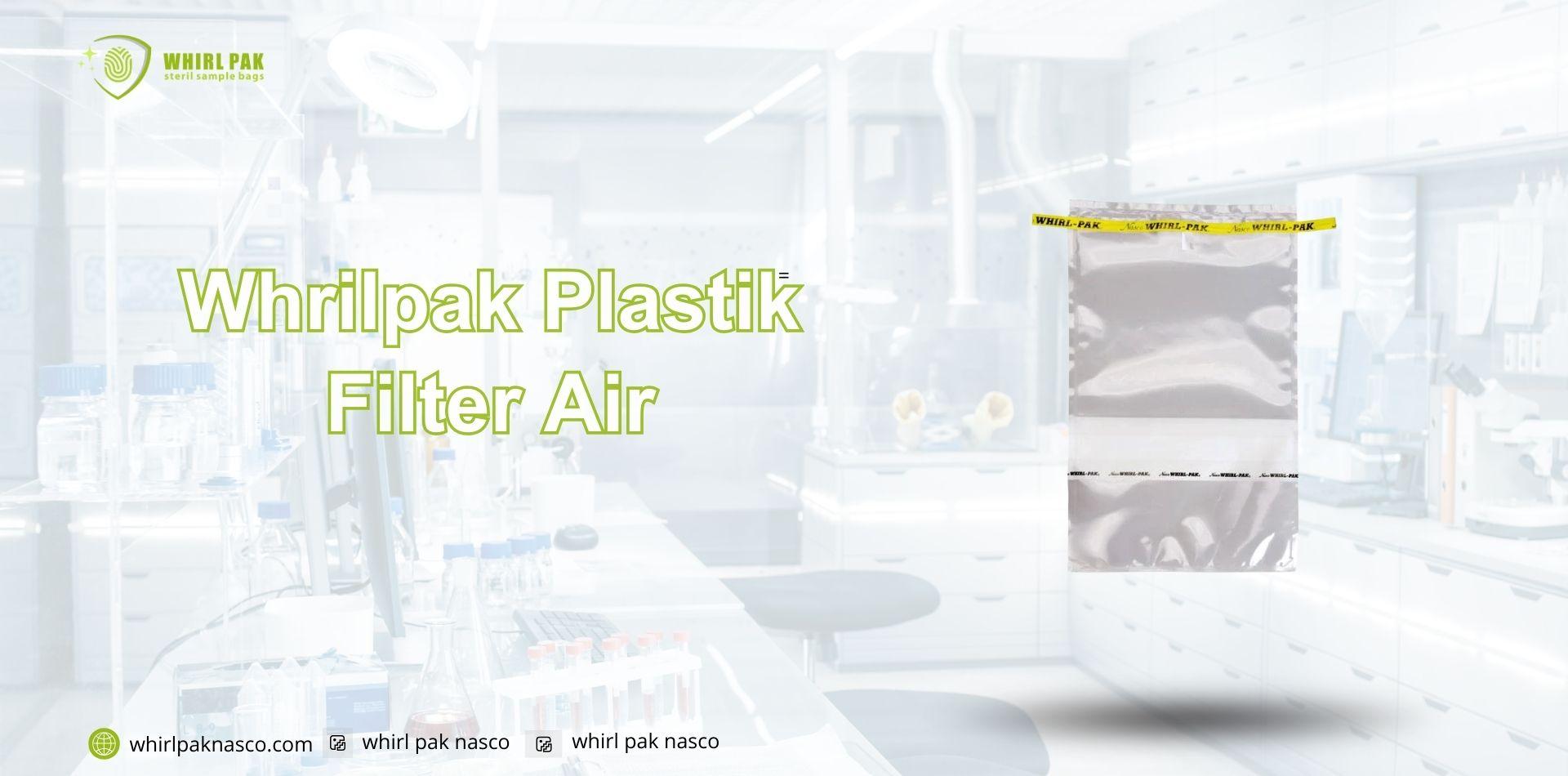 Whrilpak Plastik Filter Air